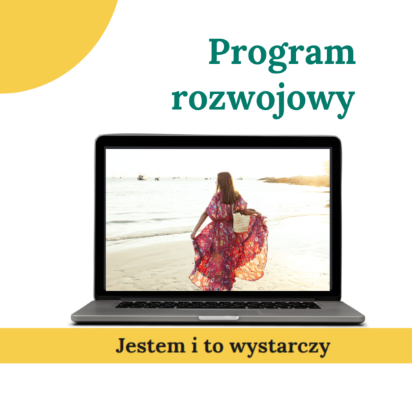 Jestem i to wystarczy - program transformacyjny dla Kobiet